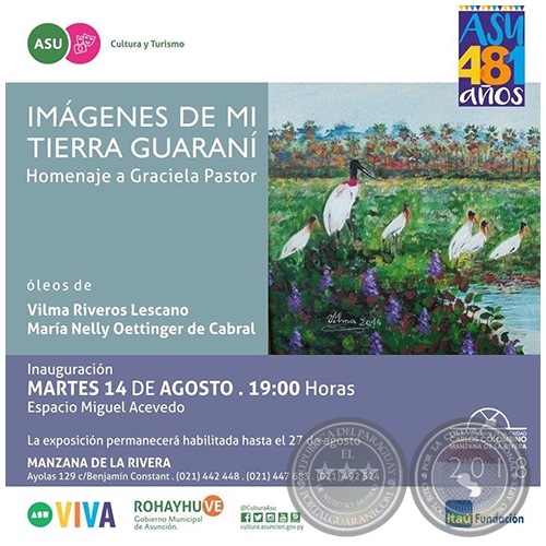 IMÁGENES DE MI TIERRA GUARANÍ - Homenaje a Graciela Pastor - Martes, 14 de Agosto de 2018